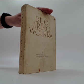 Dílo Jiřího Wolkra - díl třetí