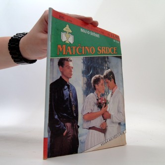 Matčino srdce 86- Boj o štěstí