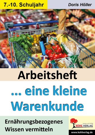 Arbeitsheft ... eine kleine Warenkunde