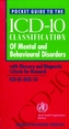 Pocket Guide to the ICD-10 Classification of Mental and Behavioral Disorders
