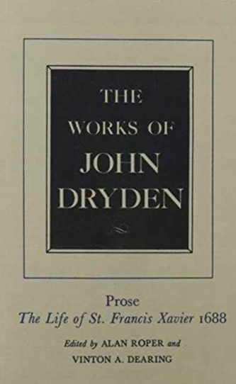 The Works of John Dryden, Volume XIX