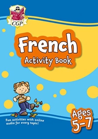 New French Activity Book for Ages 5-7 (with Online Audio)