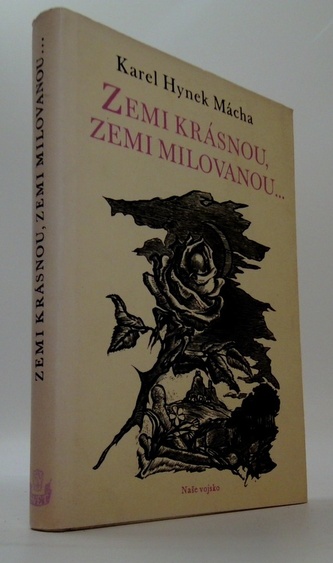 Zemi krásnou, zemi milovanou...