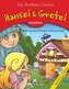 Hansel & Gretel Teacher’s Edition