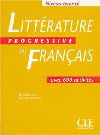 Littérature progressive du français avec 600 activités - niveau avancé Littérature progressive du français avec 600 activités - niveau avancé