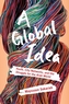 A Global Idea