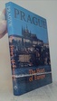 Prague The heart of Europe