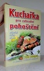 Kuchařka pro zahradní pohoštění