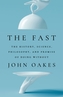 The Fast