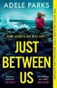 Just Between Us