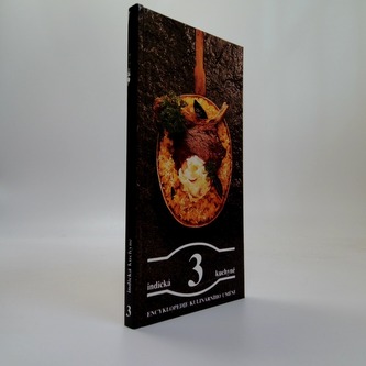 Encyklopedie kulinárního umění 3: Indická kuchyně