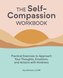 The Self-Compassion Workbook