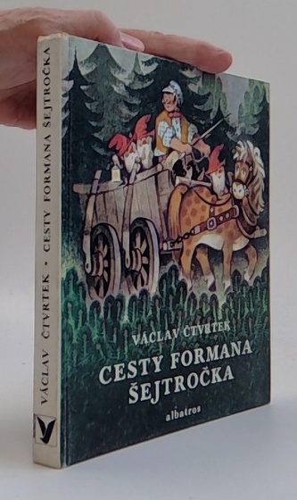 Cesty Formana Šejtročka