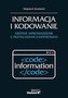 Informacja i kodowanie. Krótkie wprowadzenie...