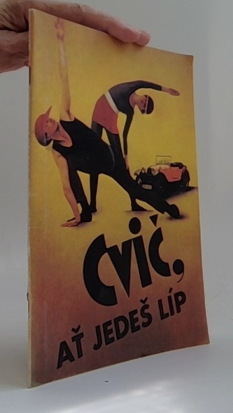 Cvič, ať jedeš líp