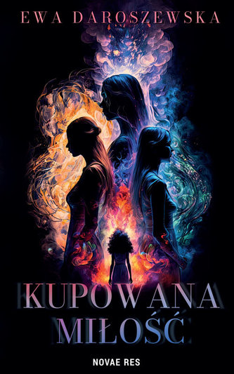 Kupowana miłość Kupowana miłość