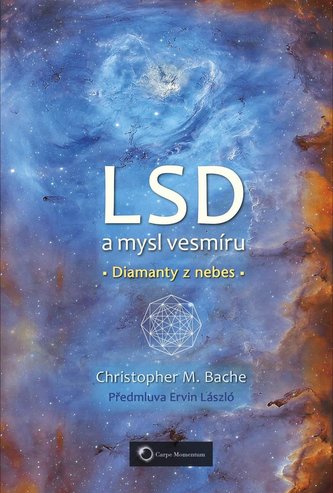 LSD a mysl vesmíru