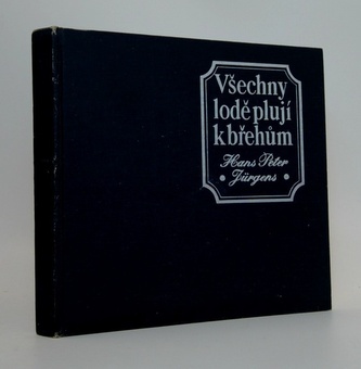 Všechny lodě plují k břehům