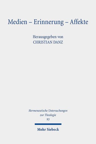 Medien - Erinnerung - Affekte