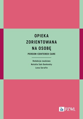 Opieka zorientowana na osobę