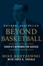 Beyond Basketball
