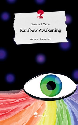Rainbow Awakening. Life is a Story - story.one