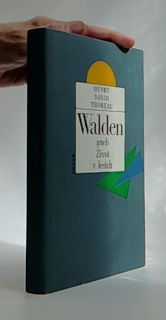 Walden aneb Život v lesích