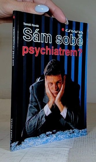 Sám sobě psychiatrem