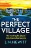 The Perfect Village