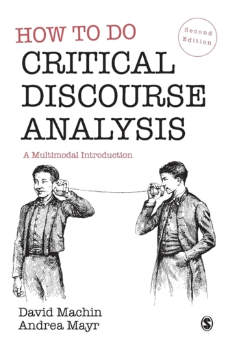 How to Do Critical Discourse Analysis