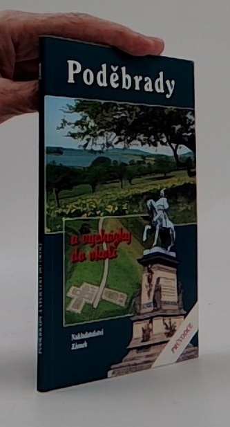 Poděbrady a vycházky do okolí (Průvodce)