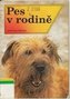 Pes v rodině