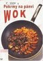 Pokrmy na pánvi WOK
