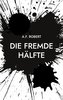 Die fremde Hälfte