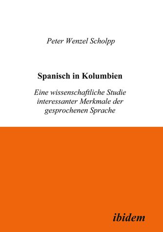 Spanisch in Kolumbien