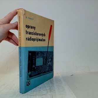 Opravy tranzistorových rádioprijímačov