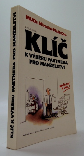 Klíč k výběru partnera pro manželství Klíč k výběru partnera pro manželství