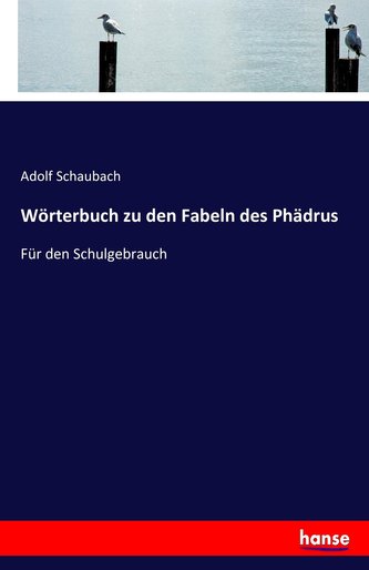 Wörterbuch zu den Fabeln des Phädrus