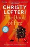 The Book of Fire: The moving, captivating and unmissable new novel from the author of THE BEEKEEPER OF ALEPPO