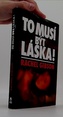 To musí být láska