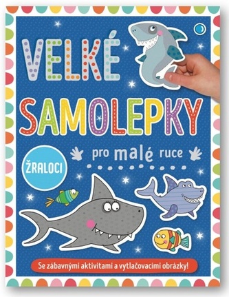 Velké samolepky pro malé ruce Žraloci