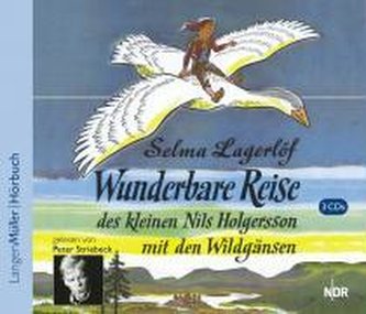 Wunderbare Reise des kleinen Nils Holgersson mit den Wildgänsen