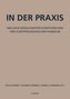 In der Praxis