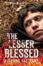 The Lesser Blessed: 20th Anniversary Special Edition