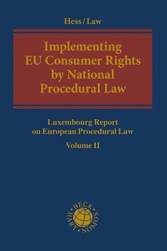 Implementing EU Consumer Rights by National Procedural Law