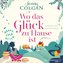Happy Ever After- Wo das Glück zu Hause ist. (Happy-Ever-After-Reihe 1)