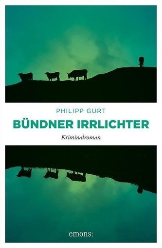 Bündner Irrlichter