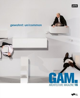 gewohnt: un/common