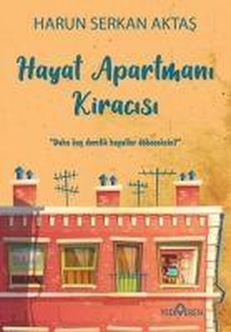 Hayat Apartmani Kiracisi