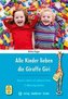 Alle Kinder lieben die Giraffe Giri